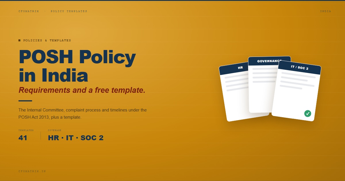 Posh Invoice POSH Policy India: IC, Timelines & Template | CFOmatrix